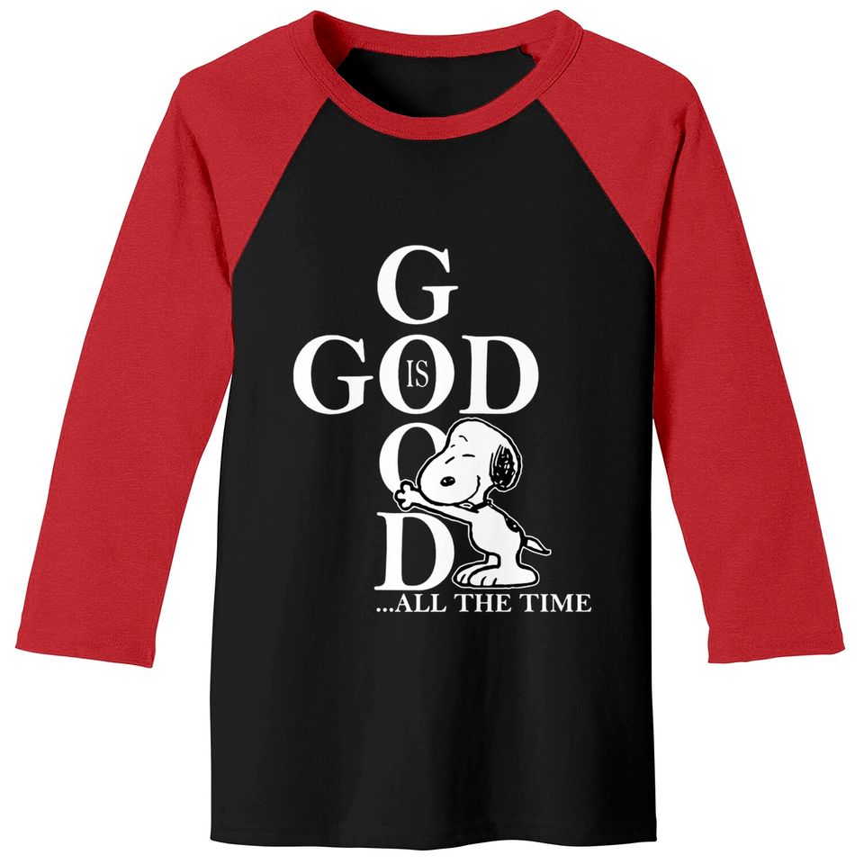 God Is Good Snoopy Love God Best Baseball Tee For Chirstmas With Snoopy Baseball Tee