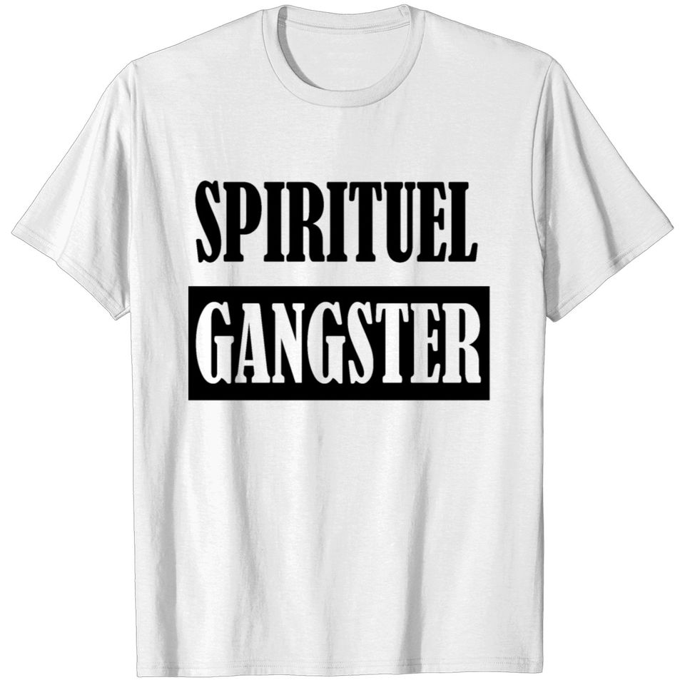 spiritual gangste T-shirt