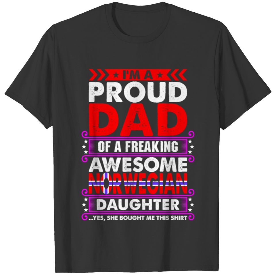 Im A Proud Dad Norwegian Daughter T-shirt