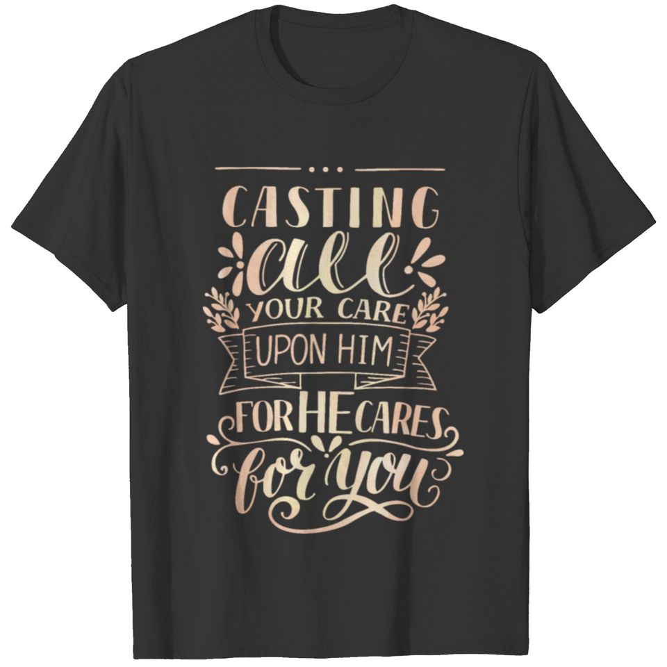 He Cares For You Christian Religious Blessed T-shirt