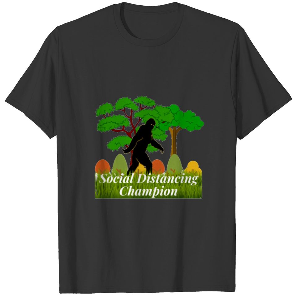 Social Distancing Champion T-shirt