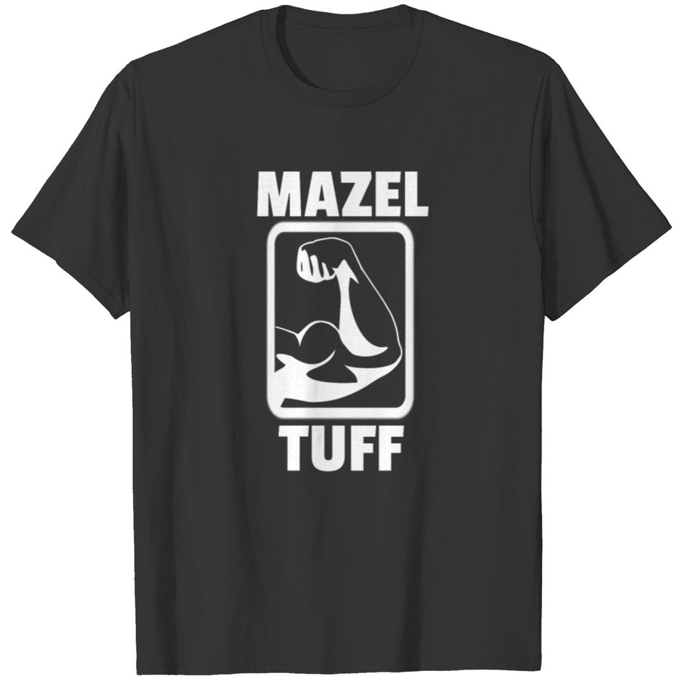 Mazel Tuff Funny Jew Gift Jewish Workout Gym Stron T-shirt