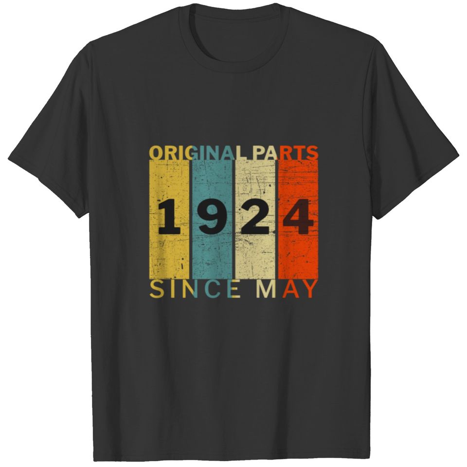 Born In May 1924 Funny Birthday Retro Quote Joke T-shirt