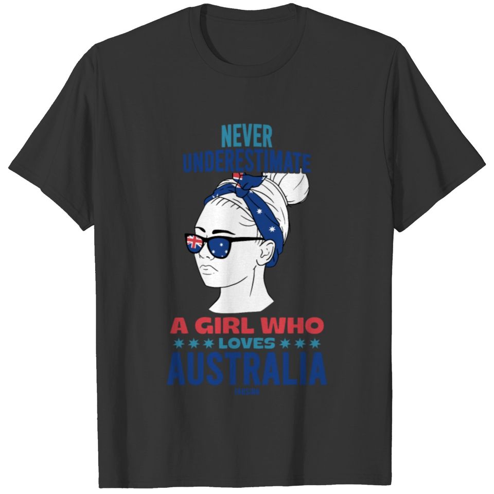 Never Underestimate A Girl Who Loves Australia T-shirt