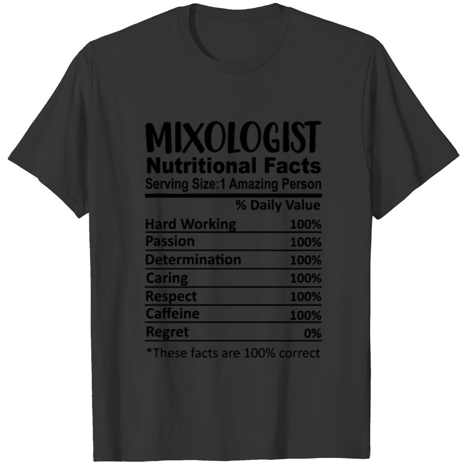 Mixologist Nutrition Facts Funny T-shirt