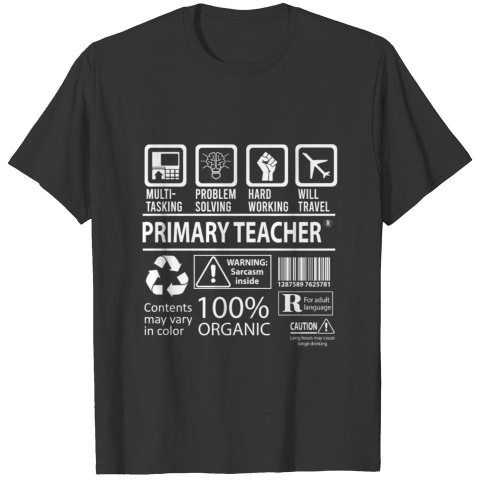 Primary Teacher T Shirt - Multitasking Job Gift It T-shirt