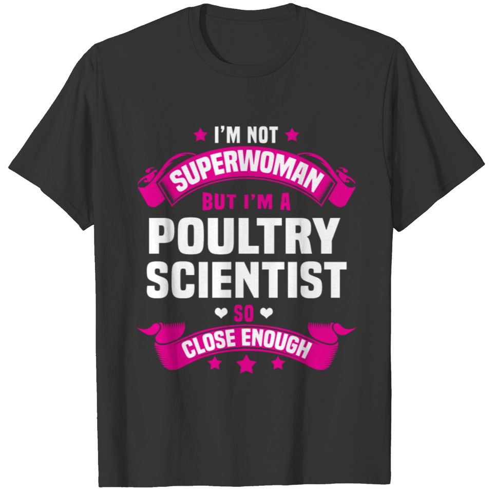 Poultry Scientist T-shirt