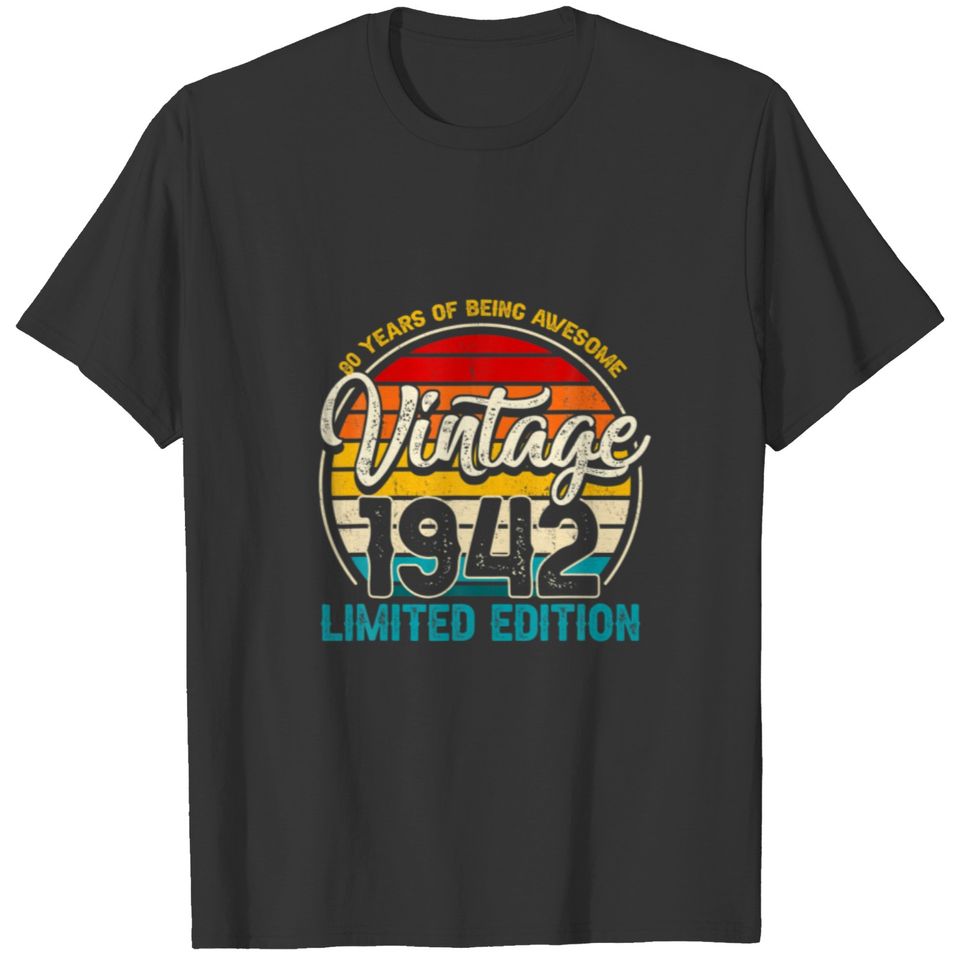 Retro Vintage 1942 Funny 80Th Birthday T-shirt