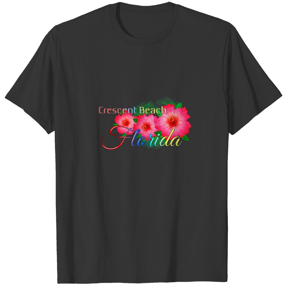 Crescent Beach Florida Tropical Flowers Family Vac T-shirt