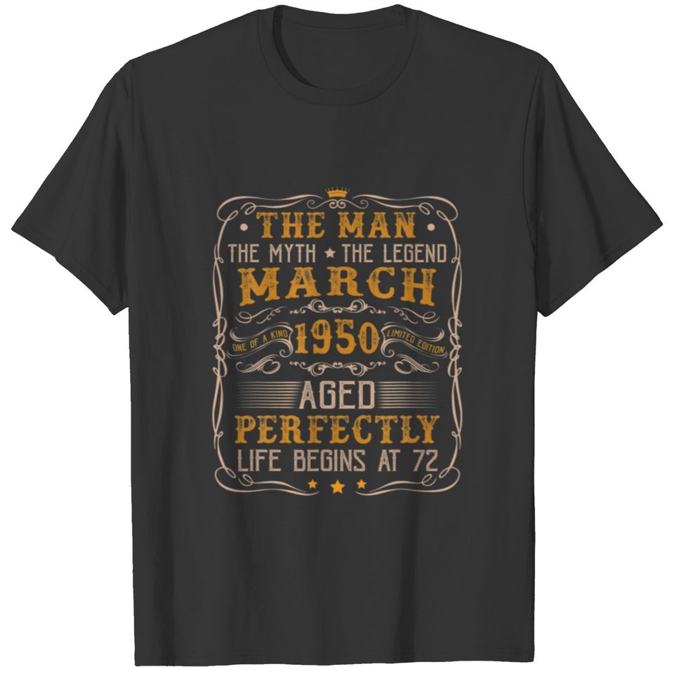 Vintage March 1950 Man Myth Legend 72Nd Bday 72 Ye T-shirt
