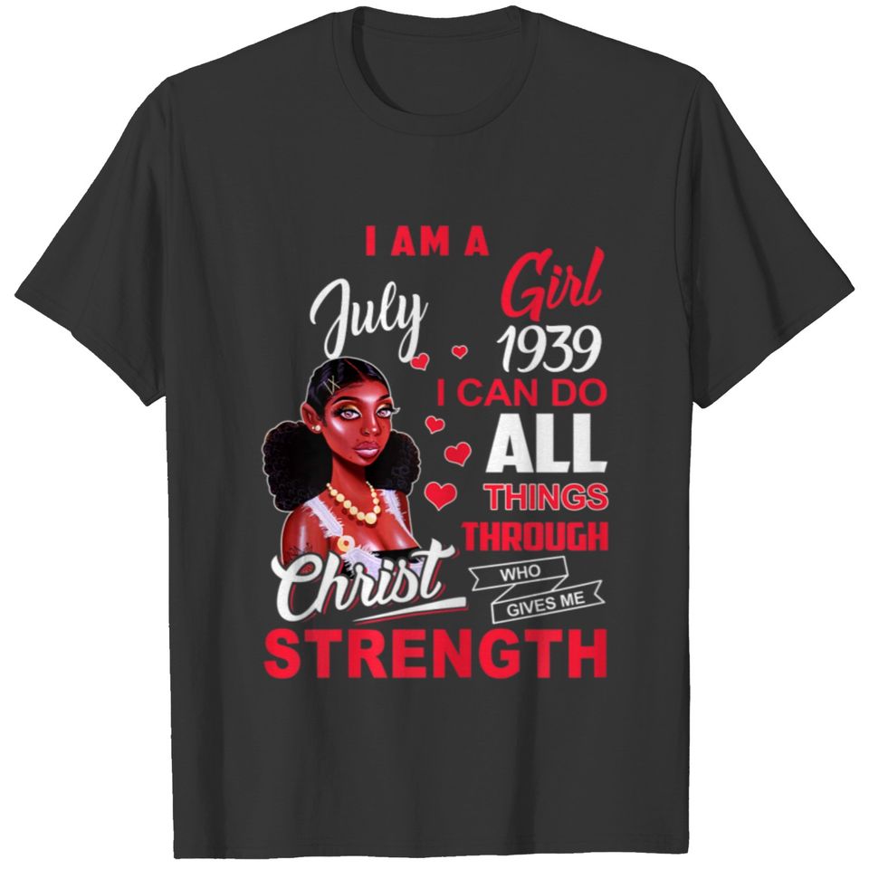 Womens July Girls 1939 Happy Birthday , Made In 19 T-shirt