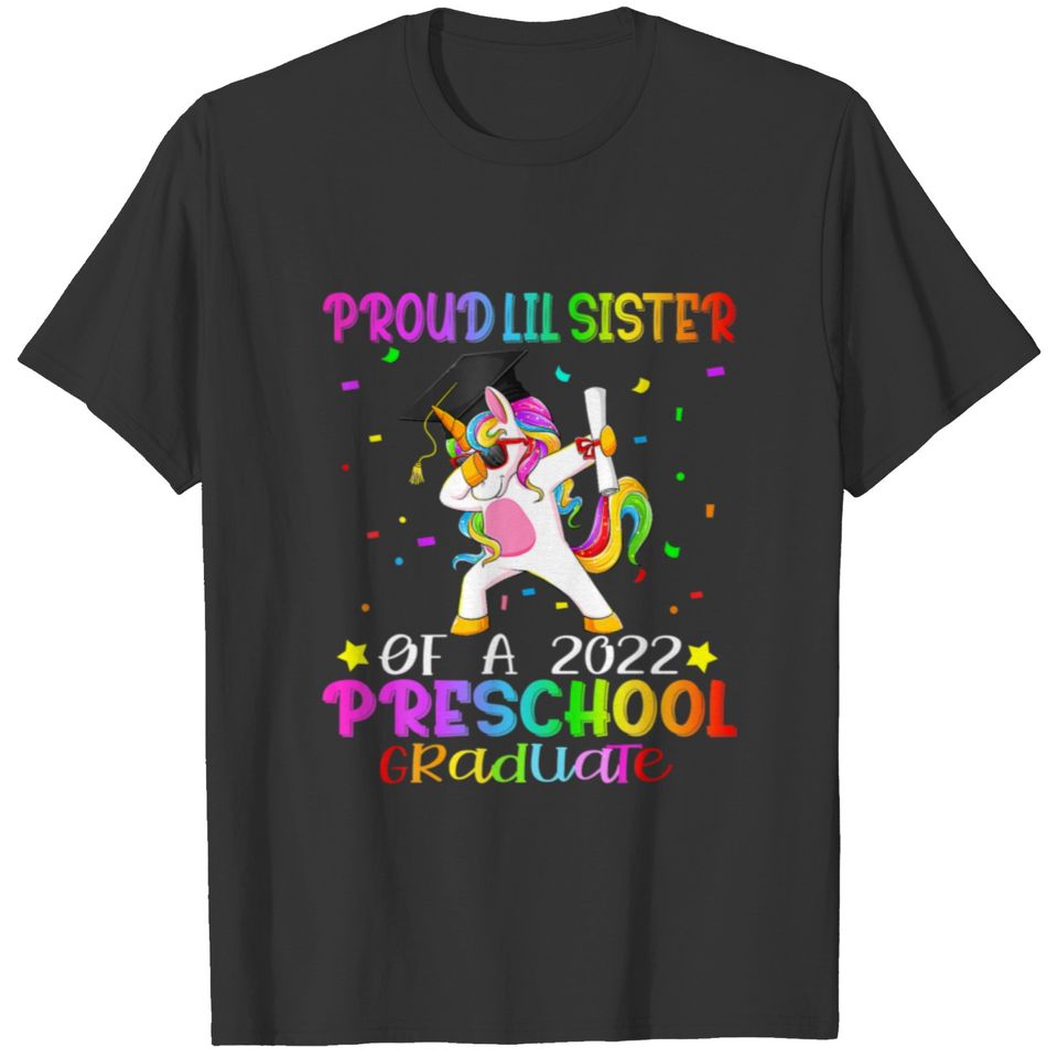 Proud Lil Sister Of A 2022 Preschool Graduate Dabb T-shirt
