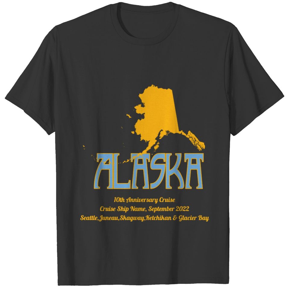 Alaska Family Cruise Vacation Anniversary T-shirt