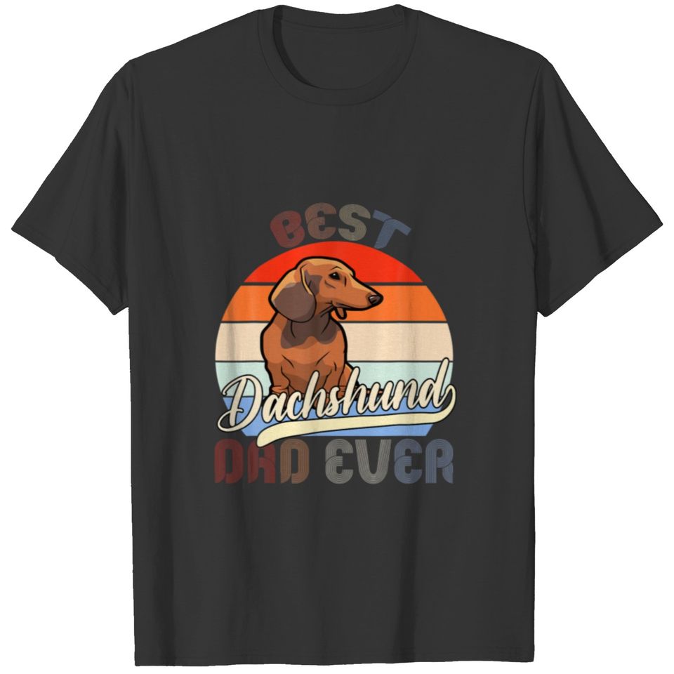 Best Dachshund Dad Ever Vintage Dachshund Dog Fath T-shirt