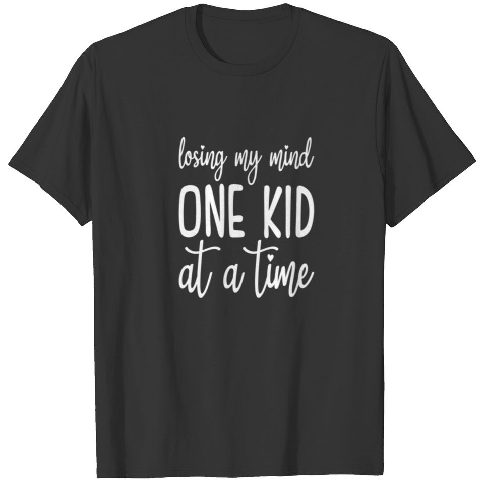 Family 365 Losing My Mind One Kid At A Time Mom Mo T-shirt