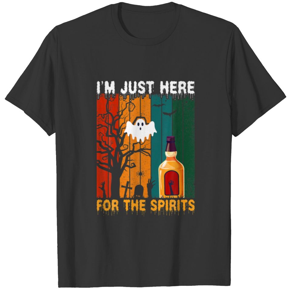 I'm Just Here For The Spirits Halloween Men T-shirt