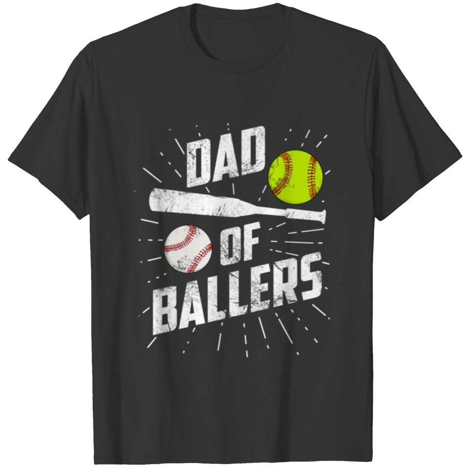 Dad Of Ballers Funny Baseball Softball T-shirt