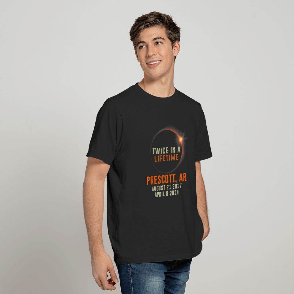 Prescott Arkansas Total Eclipse 2024 Twice In A Lifetime  Gifts T-Shirts