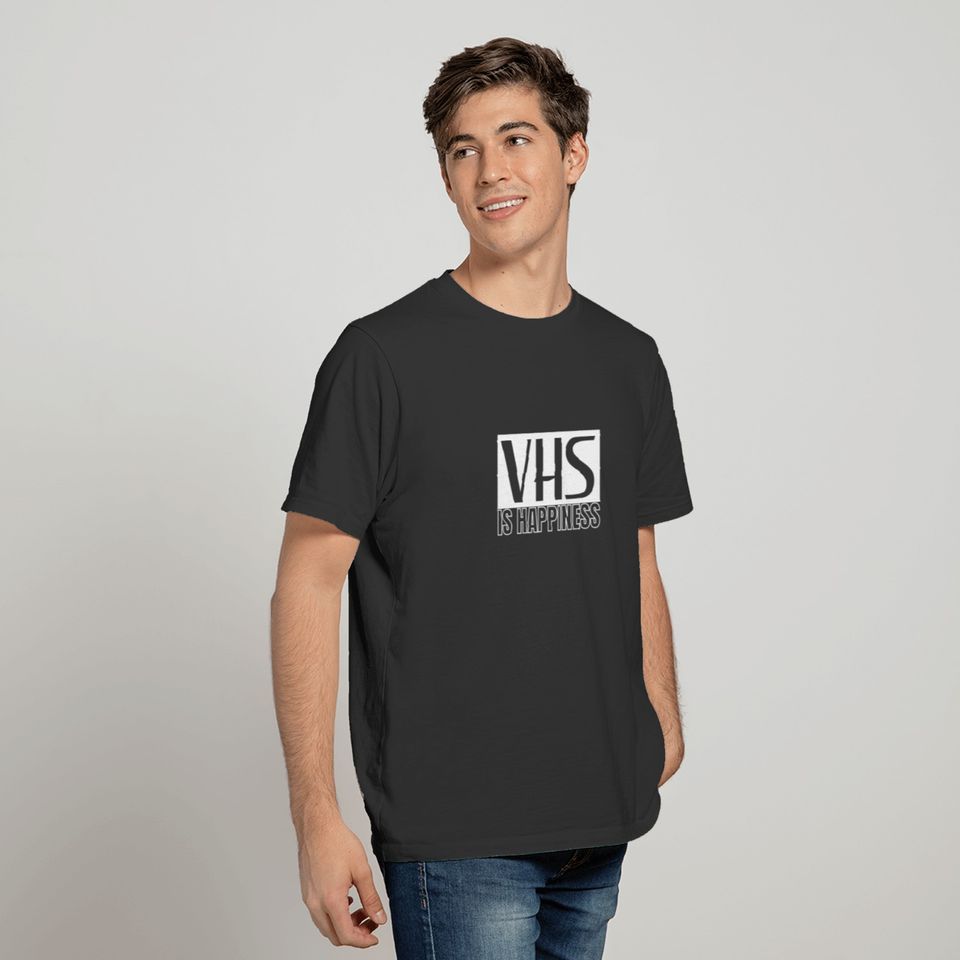 Fun Video Home System Is Happiness 90'S Style Retr T-shirt