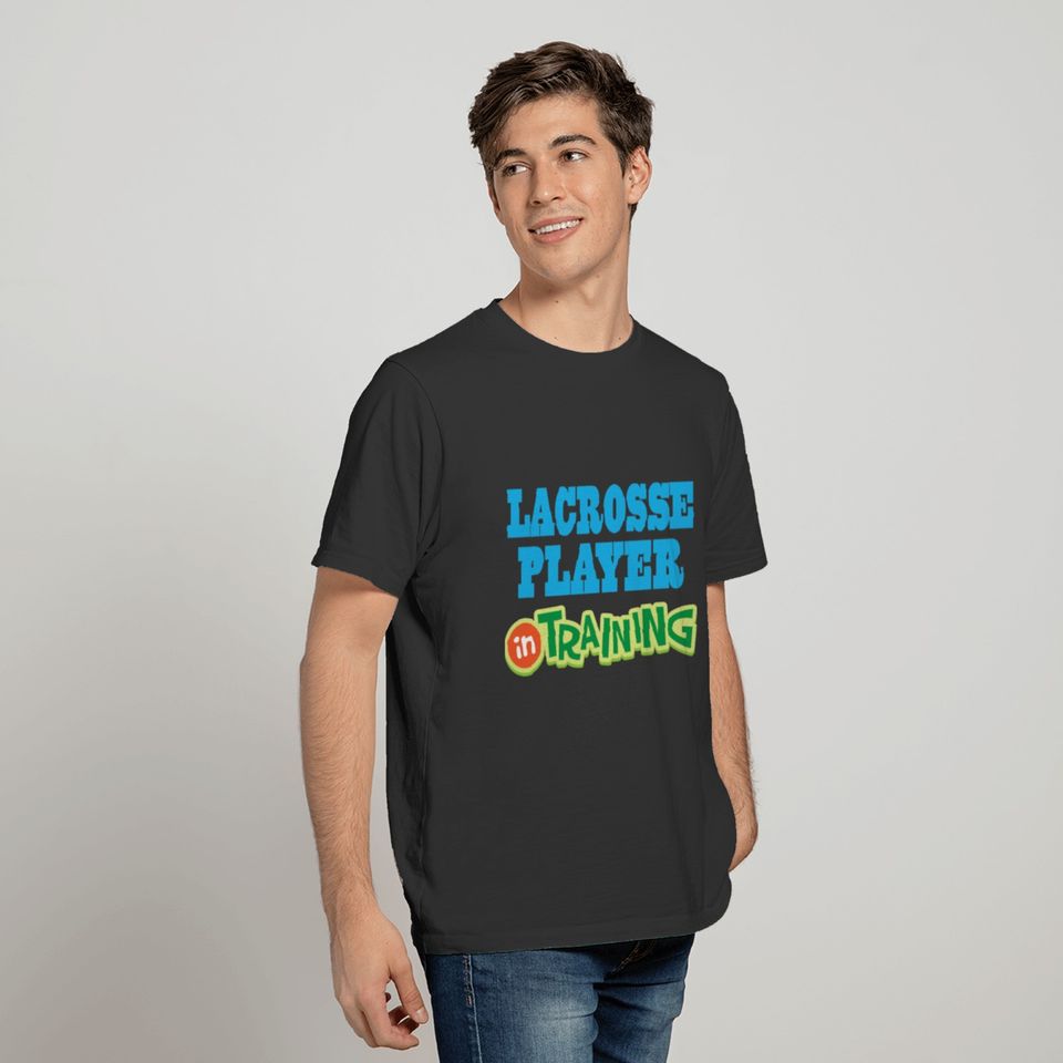 Lacrosse Player In Training (Future) T-shirt