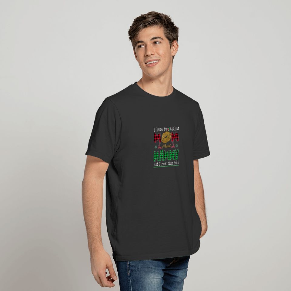 Womens Christmas I Have Two Titlw Mom And Lip Red T-shirt