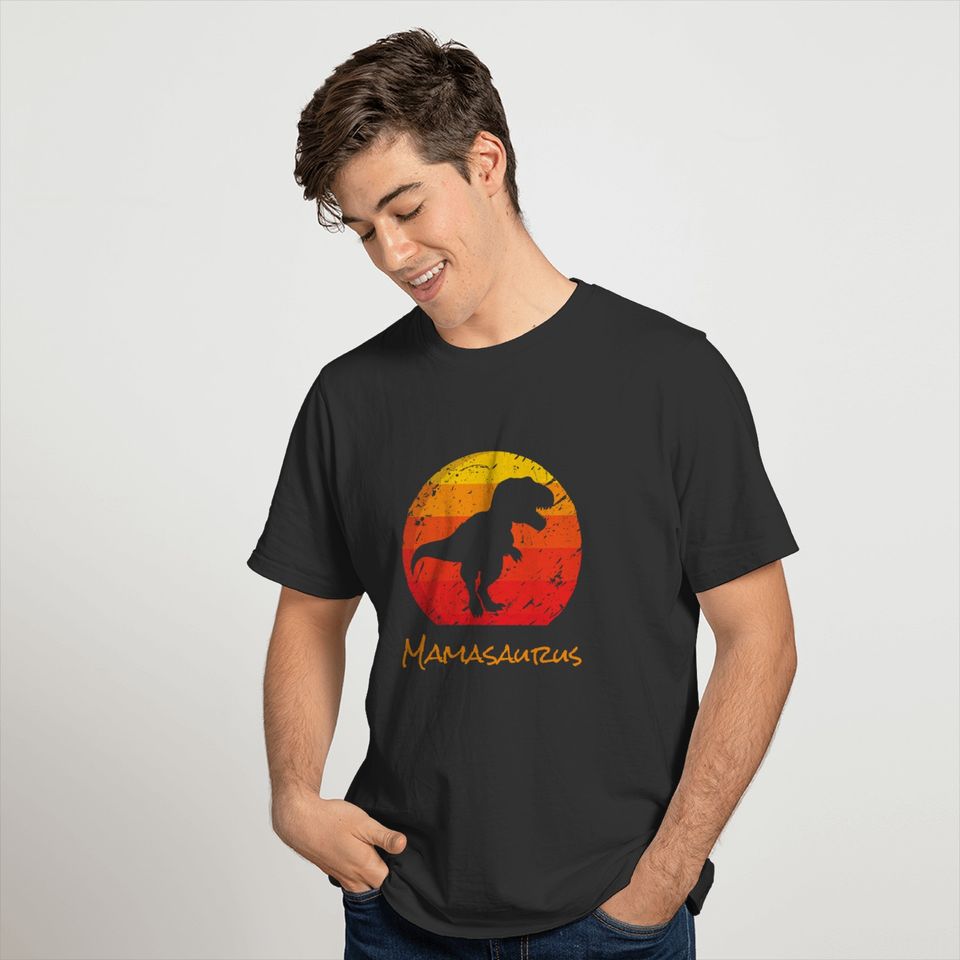 Mamasaurus Dinosaur Mom Life Mama Rex Mothers Day T-shirt