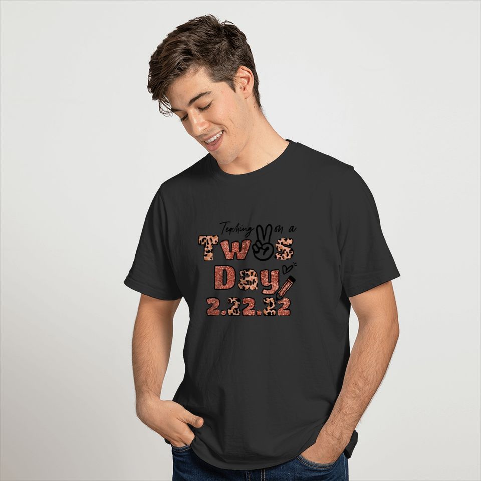 Teaching 2nd Grade on Twosday 2 22 22 T-shirt