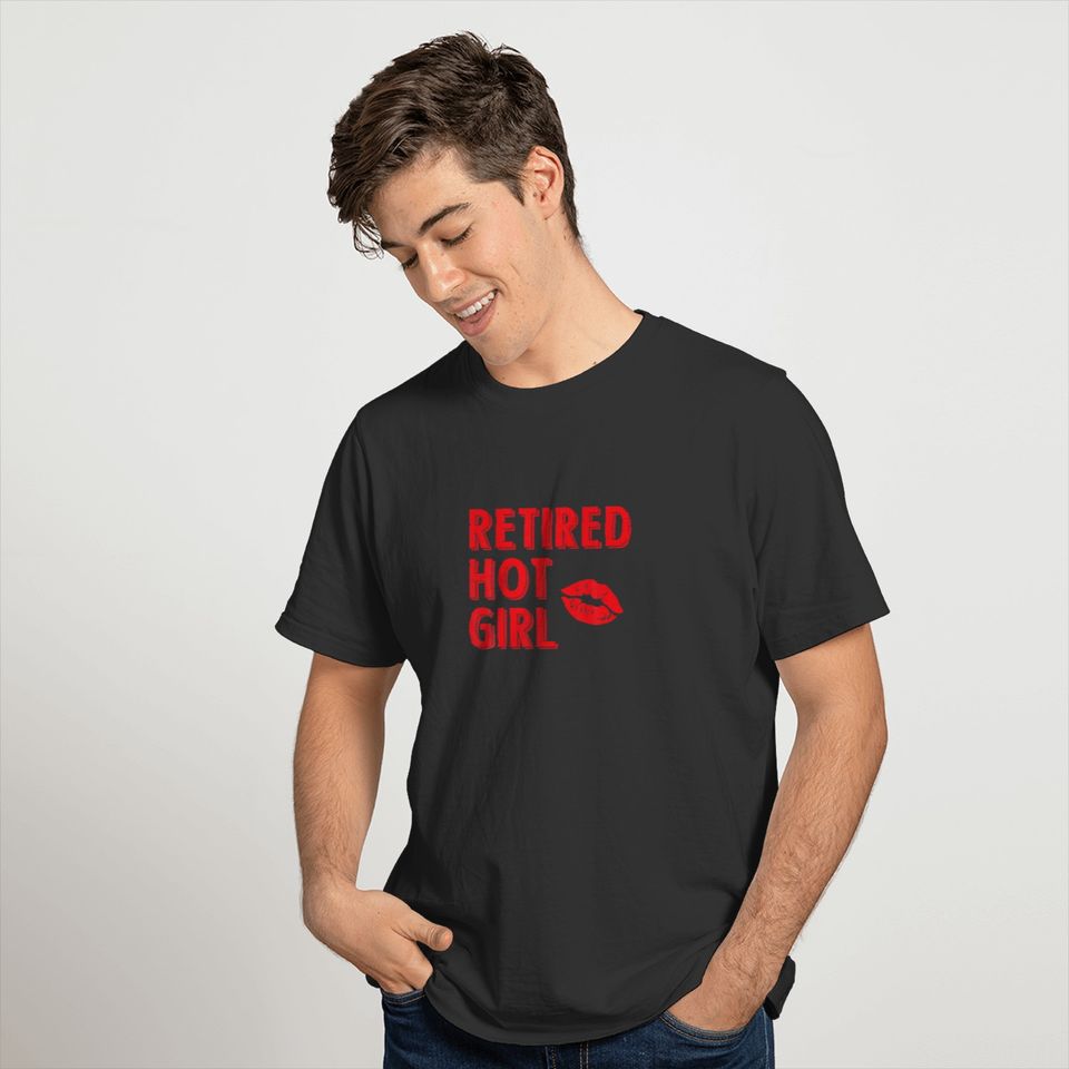 Retired Hot Girl Funny Retirement MILF T-shirt