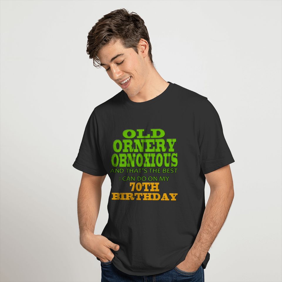 70th Birthday s and Gifts T-shirt