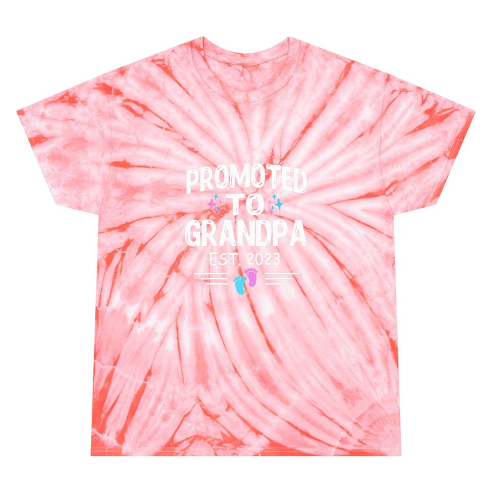 Promoted To Grandpa 2023 - To Be Pregnancy Reveal Tie Dye T Shirts