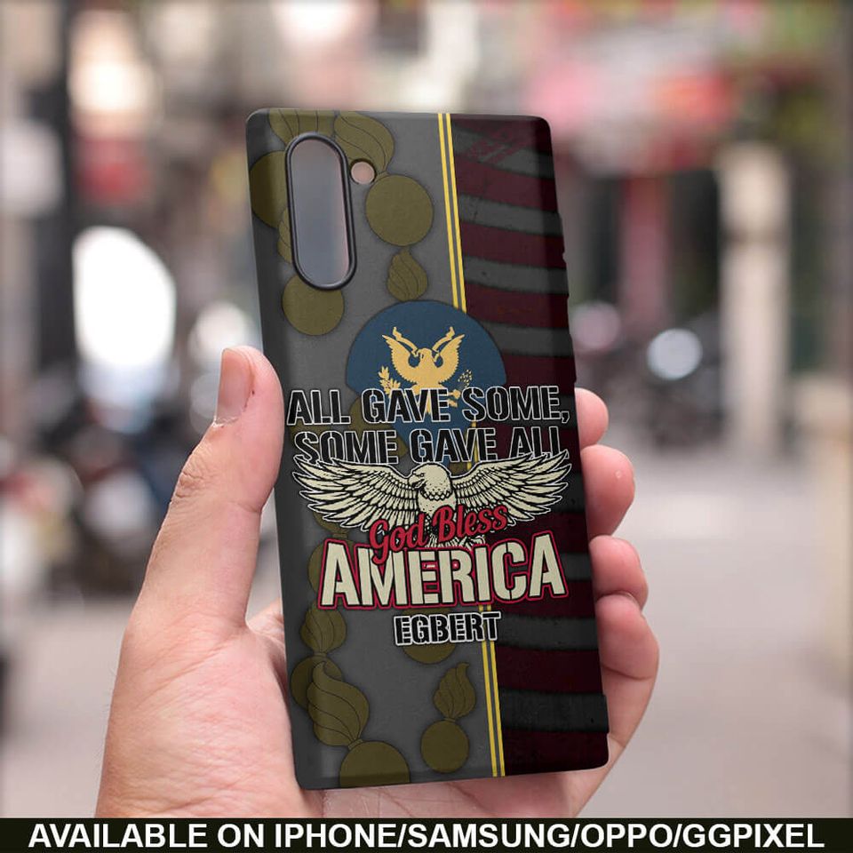 All Gave Some, Some Gave All, God Bless America Phone Case