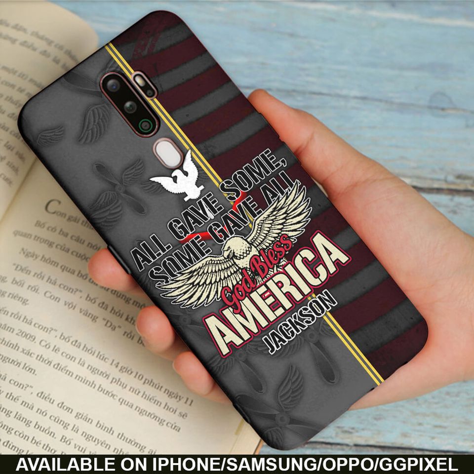All Gave Some, Some Gave All, God Bless America Phone Case