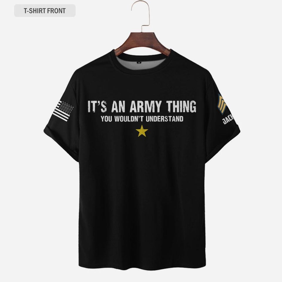 It’s An Army Thing You Wouldn’t Understand