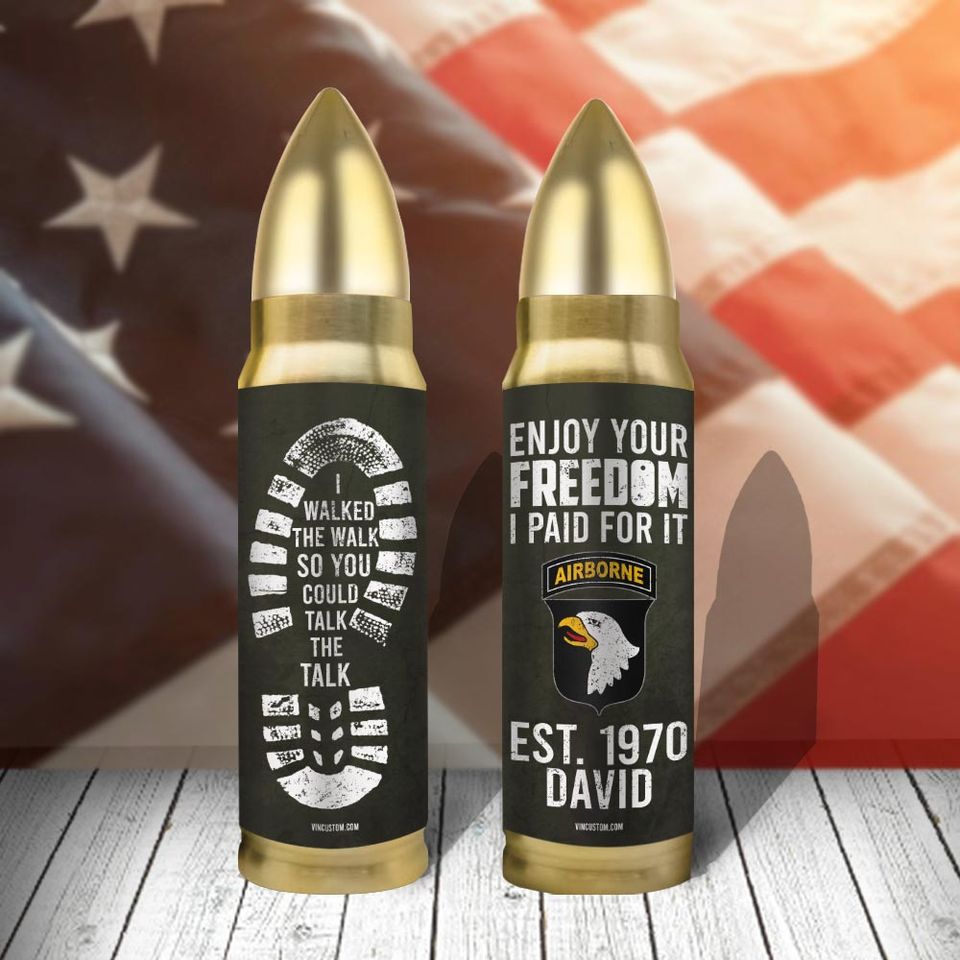 Customized US Army Divisions I Walked The Walk So You Could Talk To Talk Bullet Tumbler