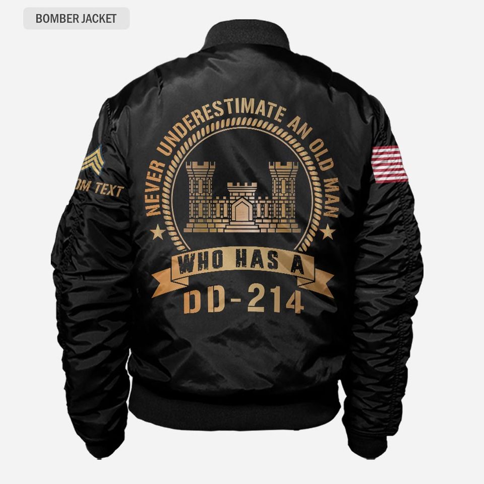 Customized Army Branches Never Underestimate An Old Man Who Has A DD-214 Bomber Jacket