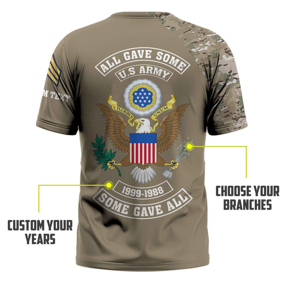 Customized All Gave Some Some Gave All US Military T-Shirt