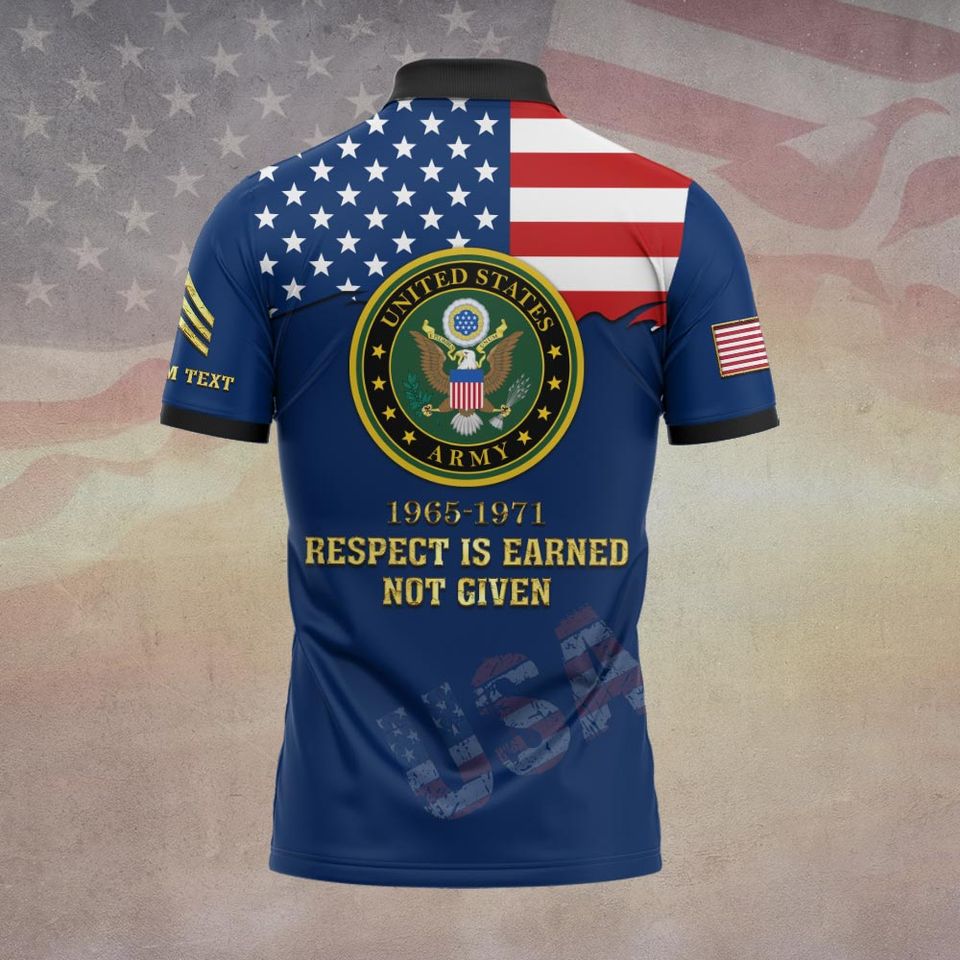 Customized US Military Respect Is Earned Not Given Polo Shirt