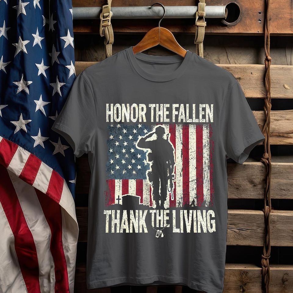 Honor The Fallen Thanks The Living T-Shirt