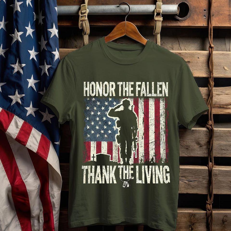 Honor The Fallen Thanks The Living T-Shirt