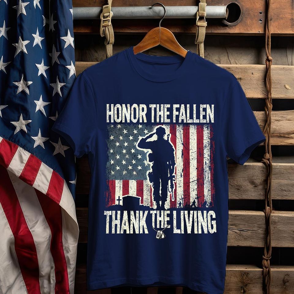 Honor The Fallen Thanks The Living T-Shirt