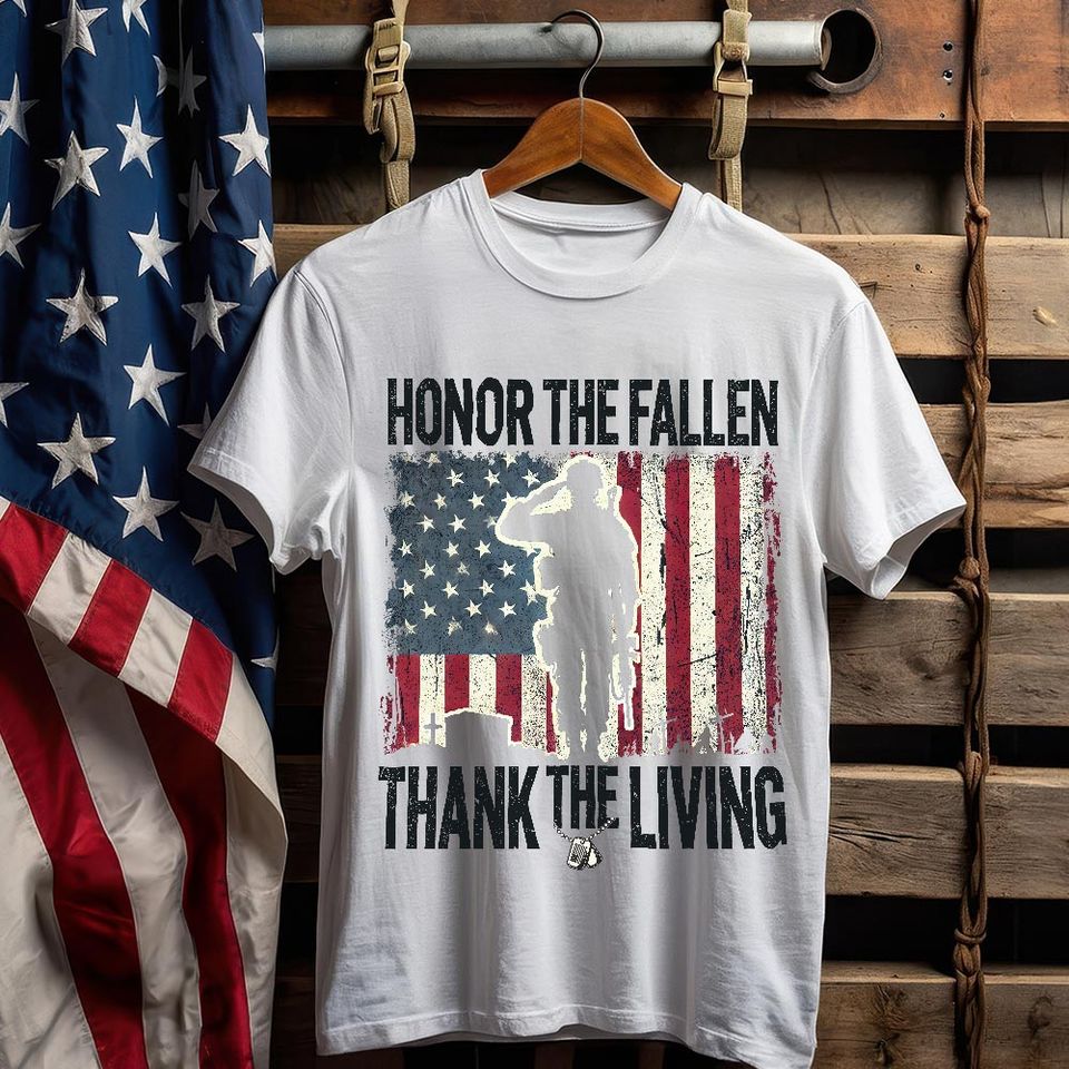 Honor The Fallen Thanks The Living T-Shirt