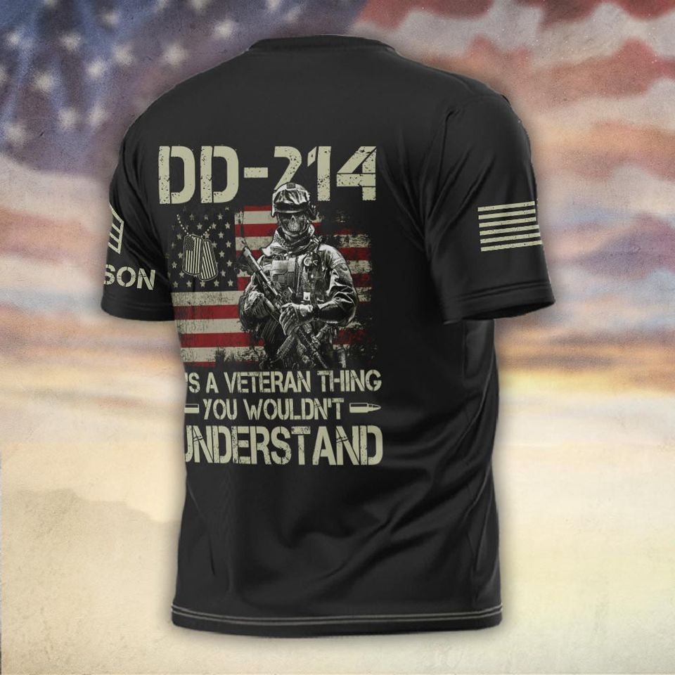DD-214 It’s A Veteran Thing, You Wouldn’t Understand 3D T-Shirt