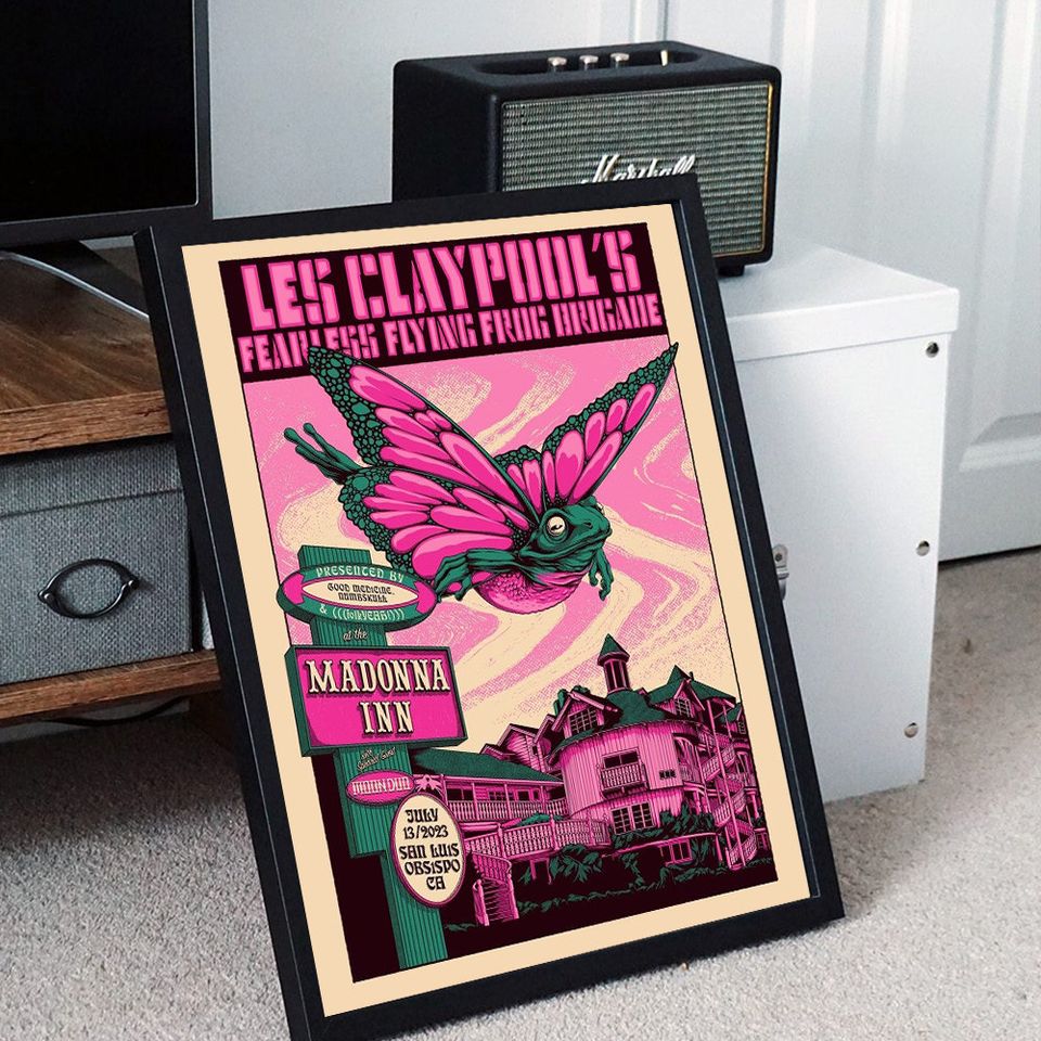 Les Claypool's Fearless Frog Brigade  Madonna Inn Poster