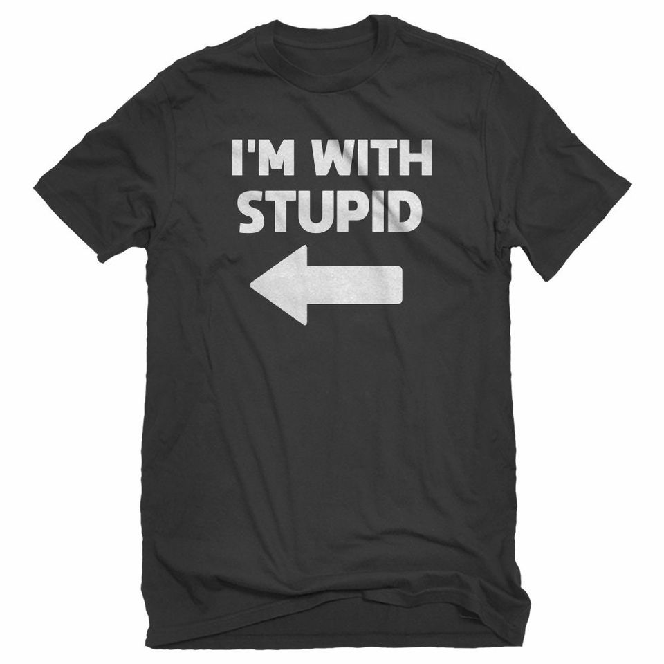 I'm With Stupid Left Unisex T-shirt