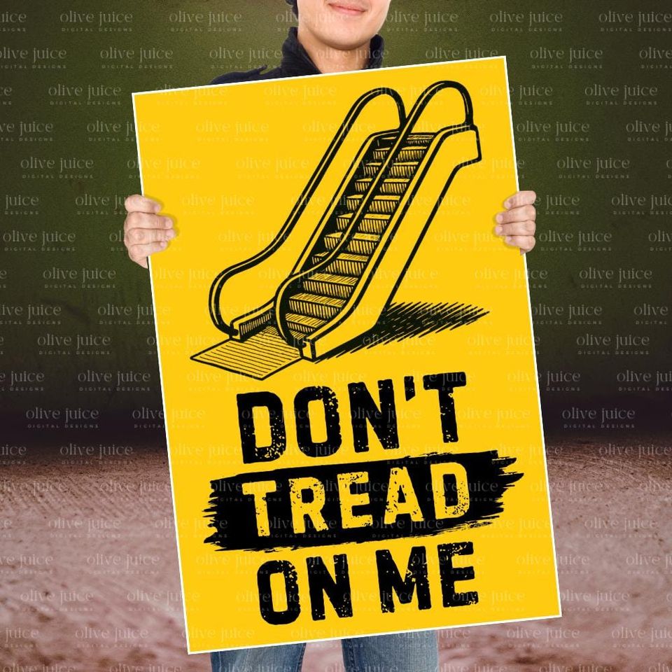 Don't Tread On Me - Political Protest Art Print
