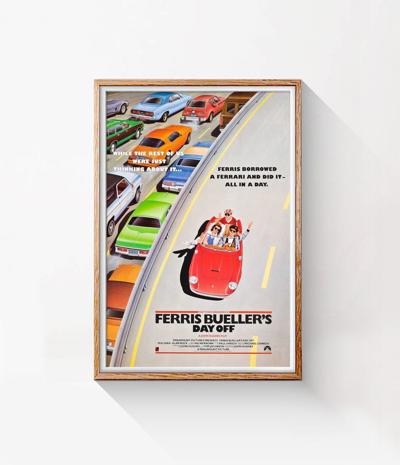 Ferris Bueller's Day Off, 1986 American teen comedy film poster
