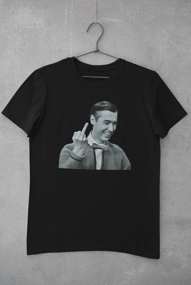 Mr Rogers Middle Finger Shirt | Re-designed