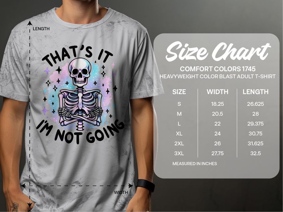 That's It I'm Not Going T-Shirt, Snarky Skeleton Blast T-Shirt