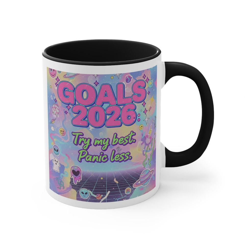 Cute Ceramic Mug II - 2026 Goals: Try My Best, Panic Less