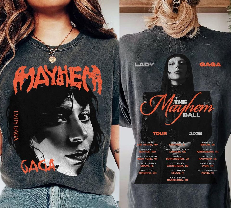 Ld ga The Mayhem Ball Tour 2025 Shirt, Ld ga Shirt, Gaga Fan Graphic Tee with Tour Dates, Ld ga Fan Merch, Pop Music Concert Tee